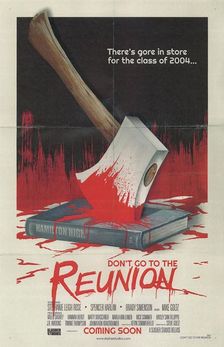 Don't Go to the Reunion Poster